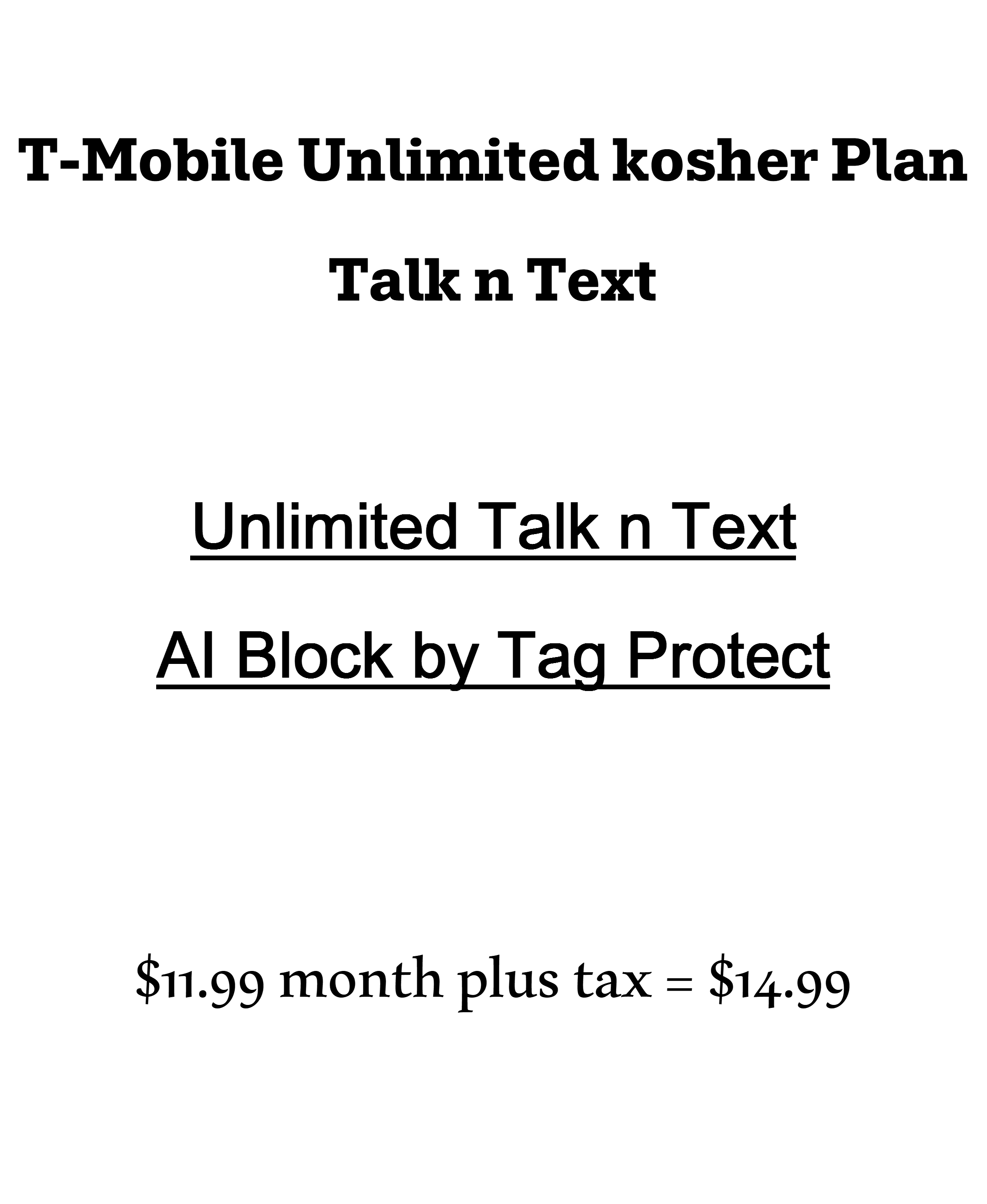 Kosher T-Mobile Unlimited Talk n Text Plan