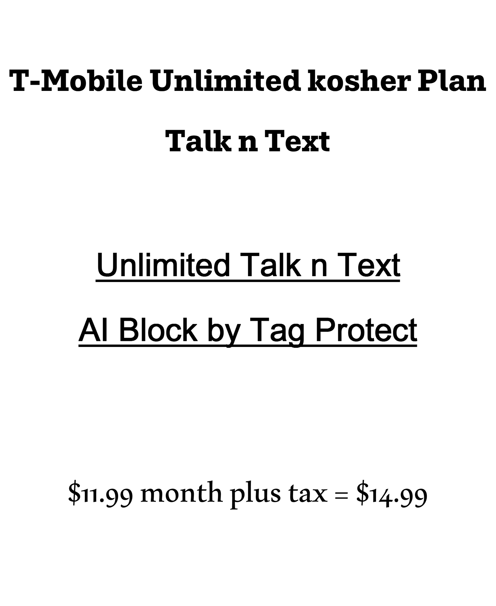 Kosher T-Mobile Unlimited Talk n Text Plan